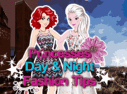 Princesses Day&Night Fashion Tips