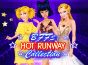 BFFs Hot Runway Collection