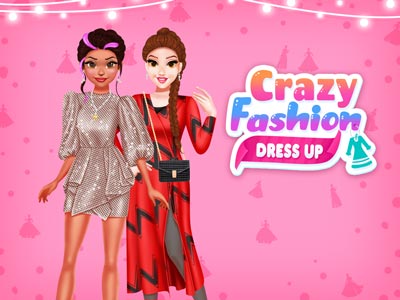 Crazy Fashion Dress Up