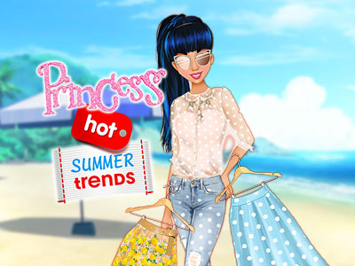 Princess Hot Summer Trends