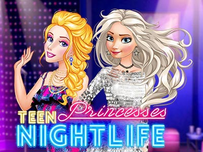 Teen Princesses Nightlife
